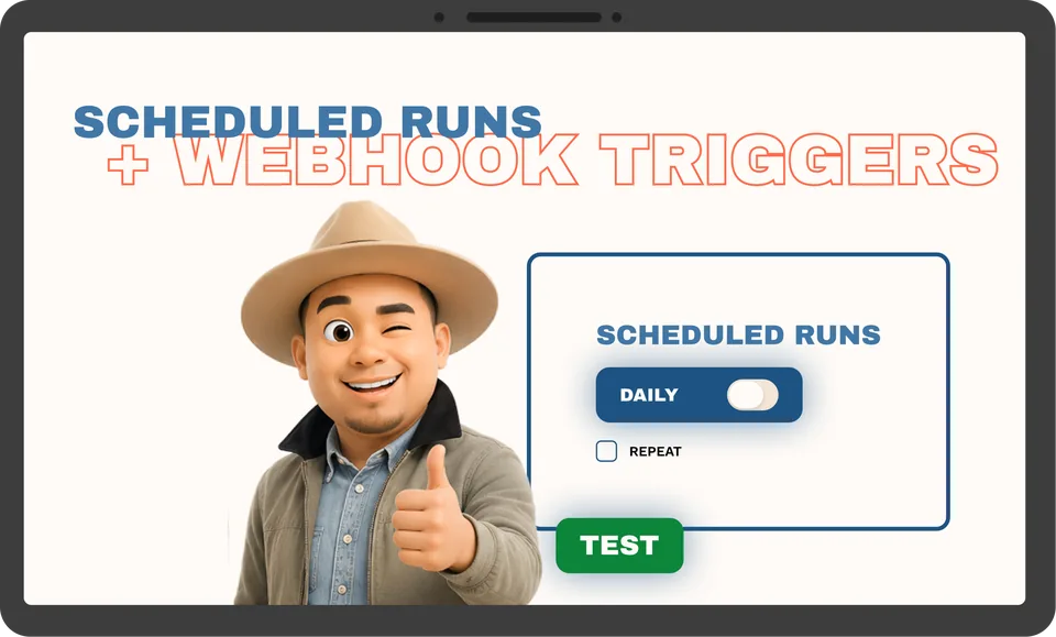 StackdLater scheduled runs and webhook triggers: a daily scheduled run with a test button